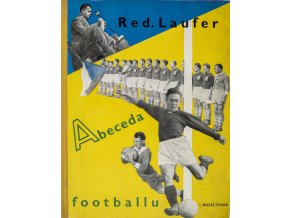 Kniha Josef Laufer, Abeceda Footbalu III