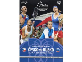 Program, Fed Cup , Česká republika v. Rusko, finále 2015