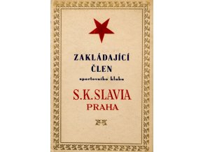 Zakládající člen klubu S.K.SLAVIA PRAHA