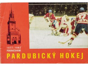 Ročenka Pardubický hokej, 1977 1982