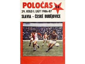 Fotbalový POLOČAS SK SLAVIA PRAHA vs. FK Čes. Budějovice , 1986 87