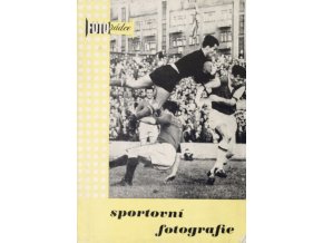 Kniha Foto rádce Sportovní fotografie