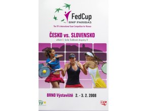 Program, Fed Cup , Česká republika v. Slovensko, 2008