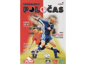 Slávistický POLOČAS SK SLAVIA PRAHA vs. FC Šachťor Doněck, velký, 2000