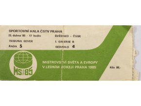 Vstupenka, MS hokej Praha, Švédsko v. ČSSR , 1985 (1)