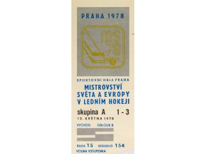 Vstupenka hokej Praha 1978 , skupina A 1 3, 12. Květen 1978