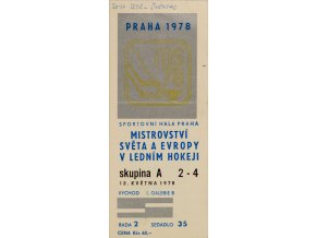 Vstupenka hokej Praha 1978 , SSSR Švédsko, 12. Květen 1978