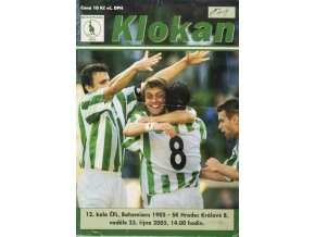 Program Klokan 1905, Bohemians SK Hradec Králové, 2005