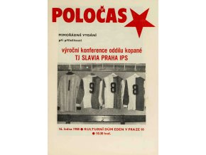 Poločas Slavia, výroční konference oddílu kopané, 1988