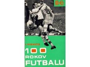 Kniha, 100 rokov futbalu