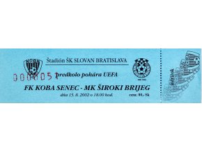 Vstupenka fotbal ,UEFA , FK Koba Senec v. MK Širiki Brijeg, 2002