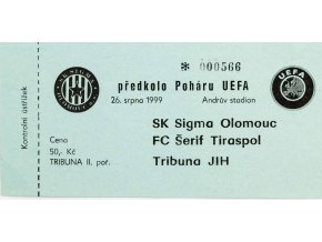 Vstupenka fotbal UEFA, Sigma Olomouc v. FC Šerif Tiraspol, 1999