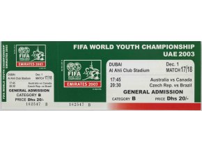 Vstupenka fotbal FIFA, Y, UAE 2003, Aut v. Can, CZE v. Brazil, 2003