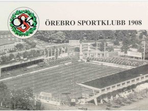 Pohlednice stadion , Orebro Sportklubb 1908