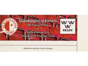 Vstupenka fotbal SK Slavia Prague vs. Oxford University, 2008 3
