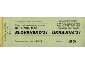 Vstupenka UEFA , Slovensko U21 v. Ukraina U21, 2002