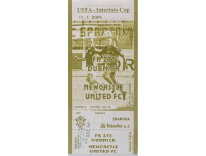 Vstupenka fotbal UEFA, FK ZTS Doubnica v. Newcastle United FC, 2005 4