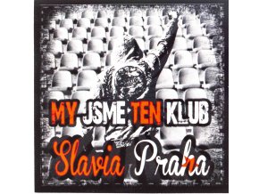 Samolepka Ultras, My jsme jeden klub, Slavia Praha