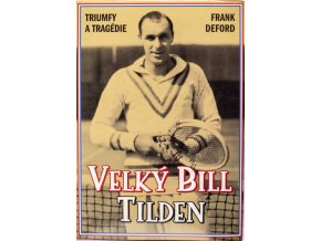 Kniha Velký Bill Tilden, 2004