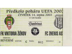 Vstupenka fotbal UEFA, FK Viktoria žižkov v. FC Zhenis Astana, 2003