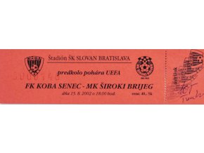 Vstupenka fotbal ,UEFA , FK Koba Senec v. MK Širiki Brijeg, 2002, 2