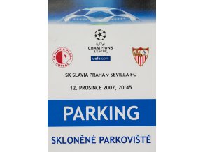 Parkovací karta UEFA 2006, SK Slavia vs. Sevilla FC, 2007Parkovací karta UEFA 2006, SK Slavia vs. Sevilla FC, 2007