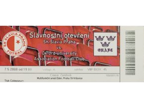 Vstupenka fotbal SK Slavia Prague vs. Oxford University, 2008 1Vstupenka fotbal SK Slavia Prague vs. Oxford University, 2008 1 (2)