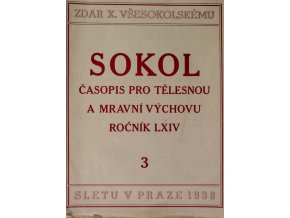 SOKOL, Časopis pro tělesnou a mravní výchovu, 19383SOKOL, Časopis pro tělesnou a mravní výchovu, 19383