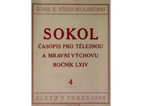 SOKOL, Časopis pro tělesnou a mravní výchovu, 19383SOKOL, Časopis pro tělesnou a mravní výchovu, 19384