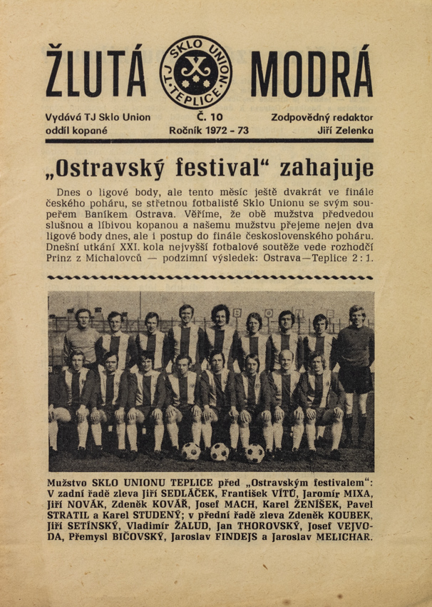 Fotbalový zpravodaj ˇŽlutá-modrá, TJ Sklo Union Teplice v.Baník Ostrava, 1973