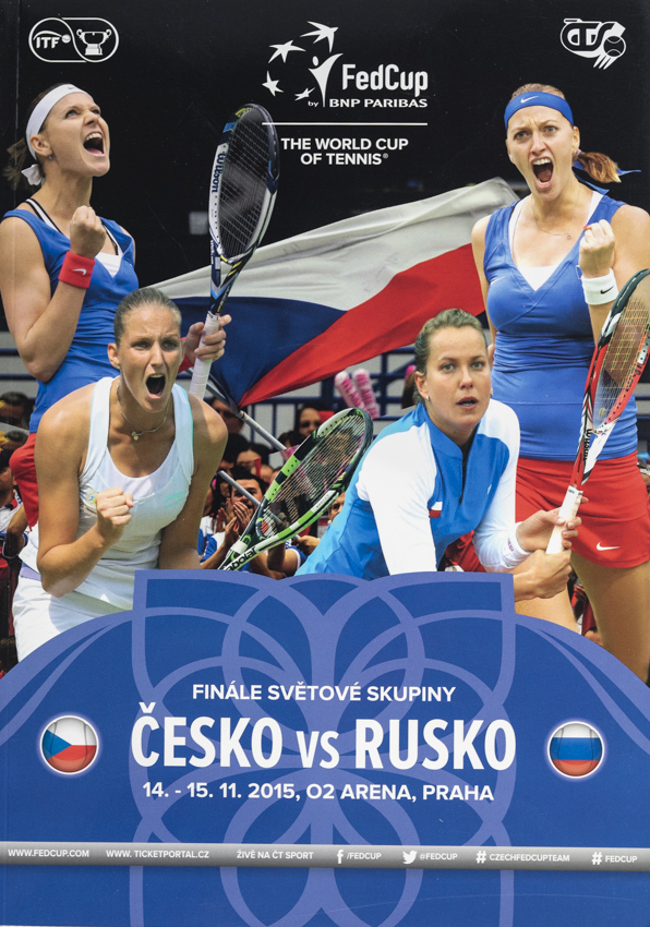 Program, Fed Cup , Česká republika v. Rusko, finále 2015