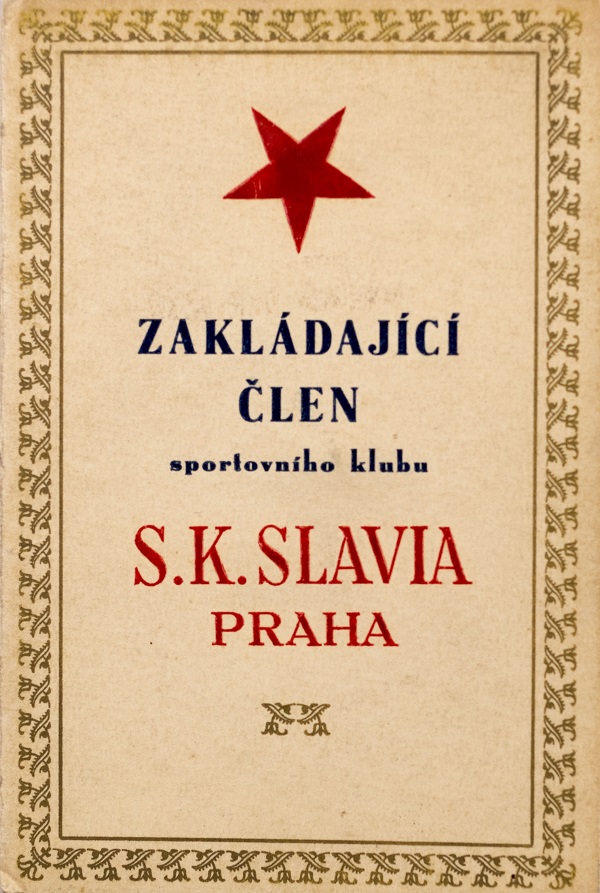 Zakládající člen klubu S.K.SLAVIA PRAHA