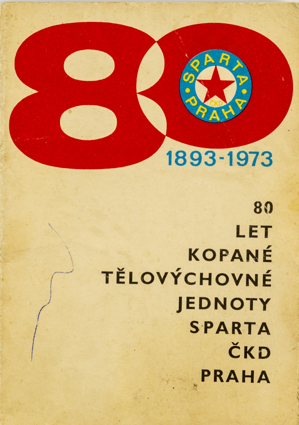 80 let ČKD SPARTA PRAHA 1893 - 1973 II