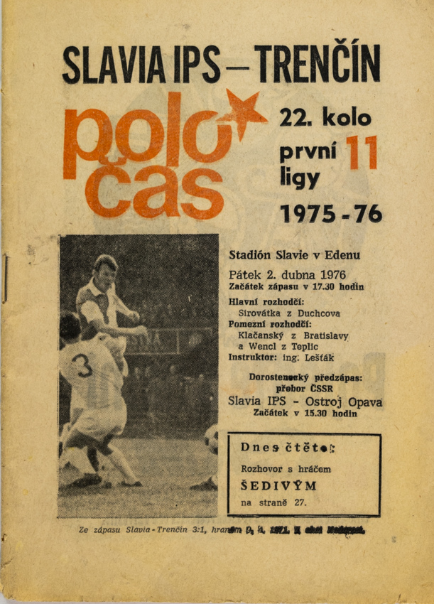 Poločas Slavia - Trenčín, 1975-76