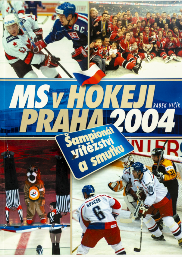 Publikace MS v hokeji, Praha 2004