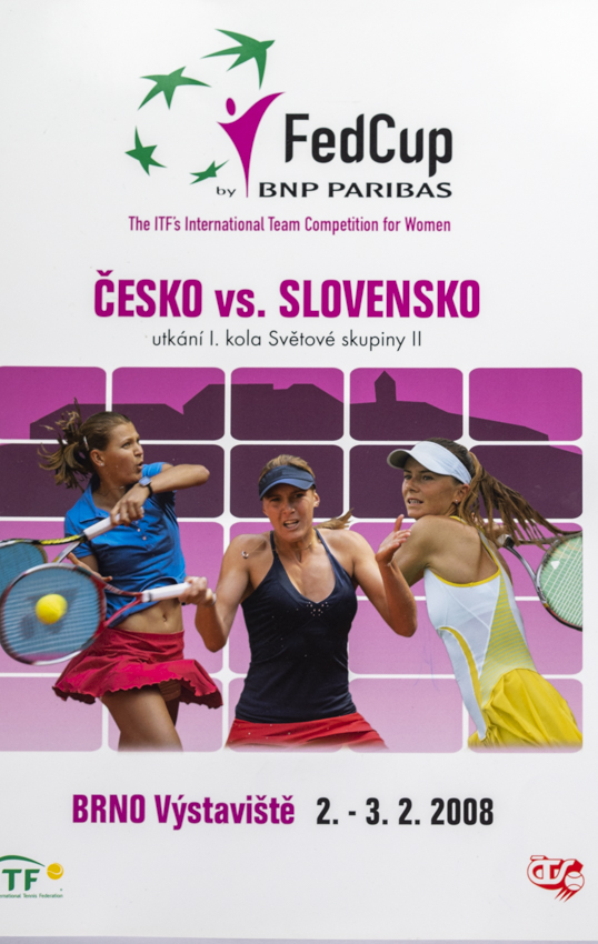 Program, Fed Cup , Česká republika v. Slovensko, 2008