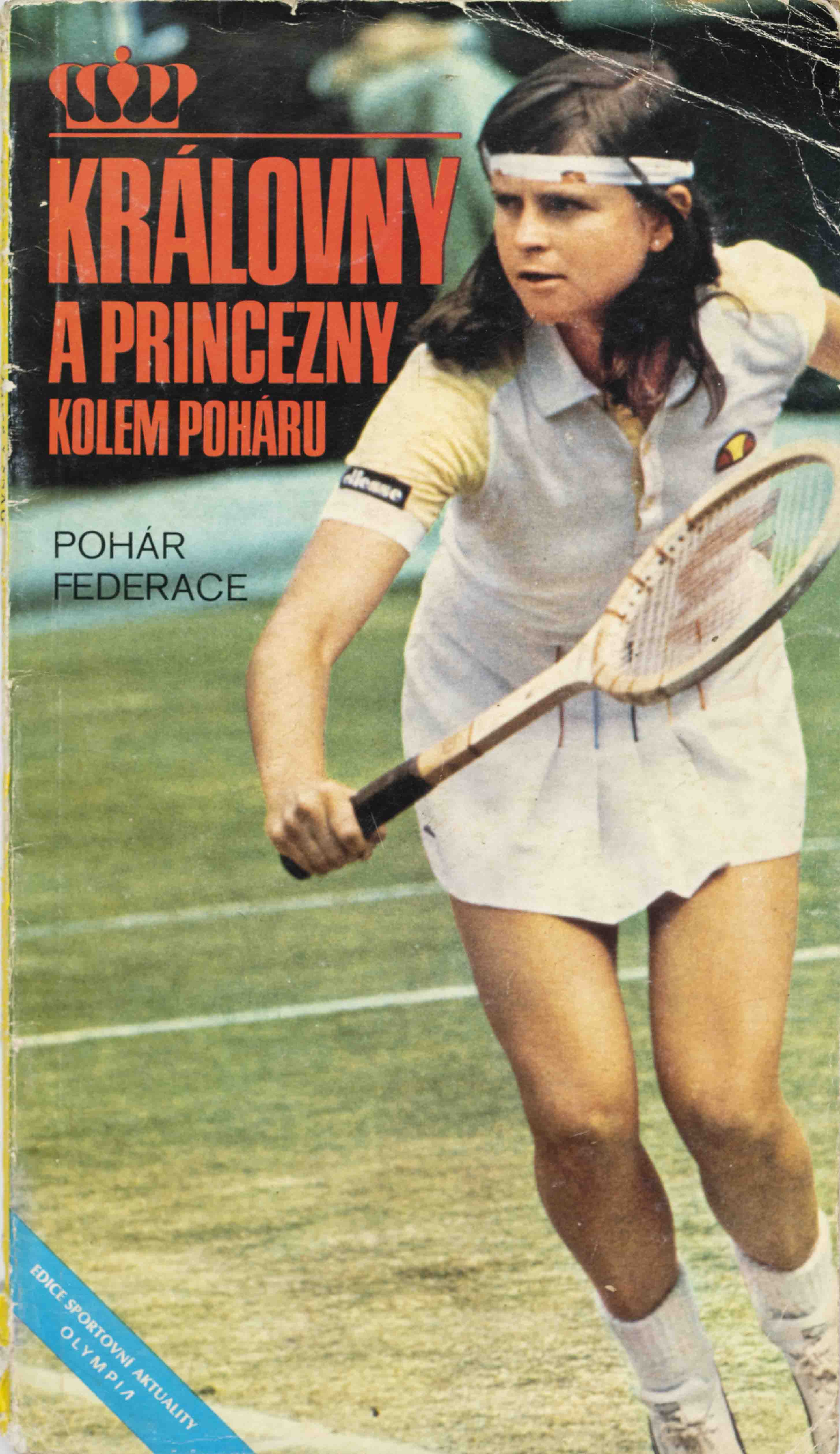 Publikace tenis, Královny a princezny kolem poháru, 1986