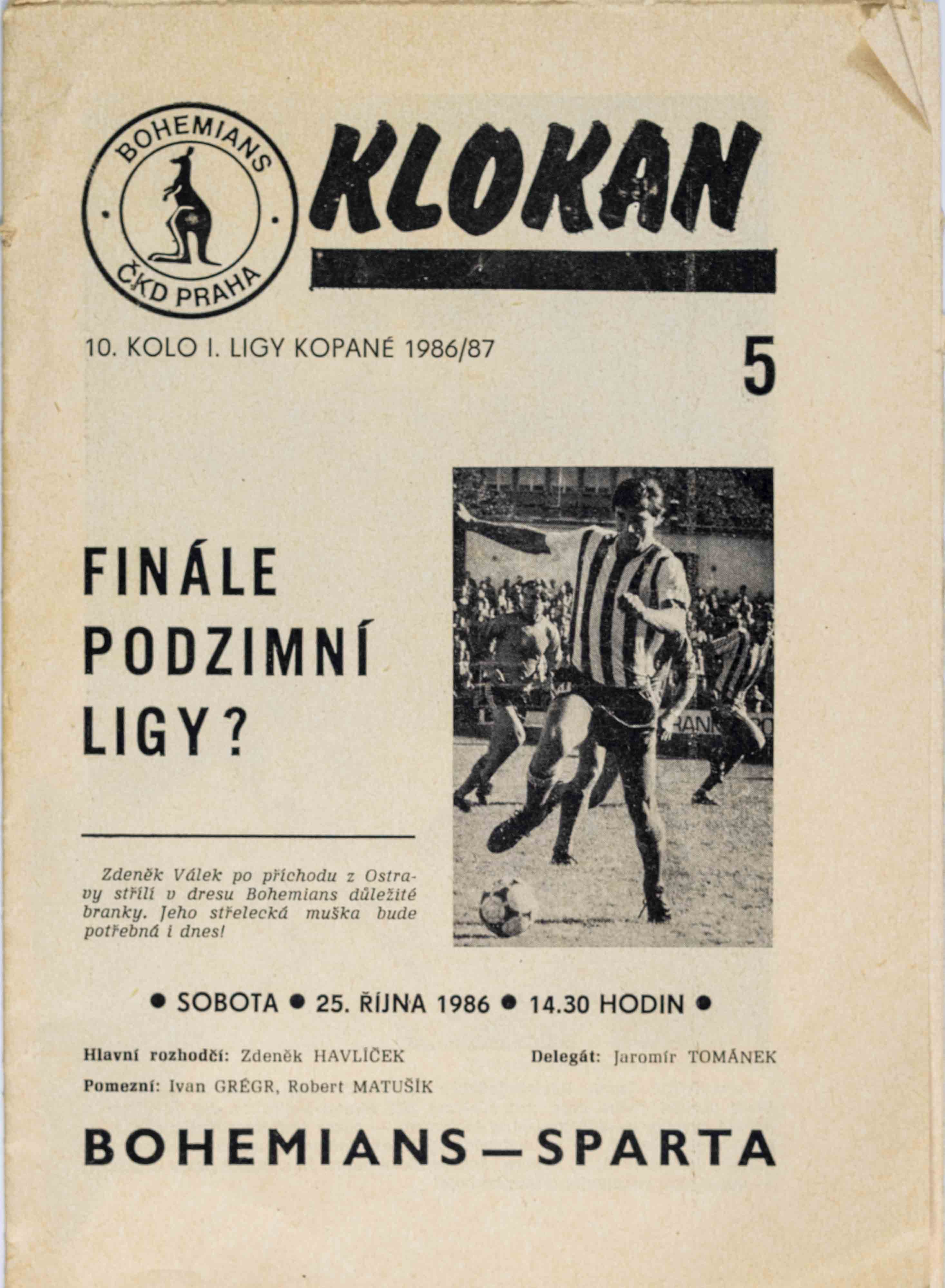 Program Klokan , Bohemians ČKD Praha v. Sparta Praha, 1986(5)