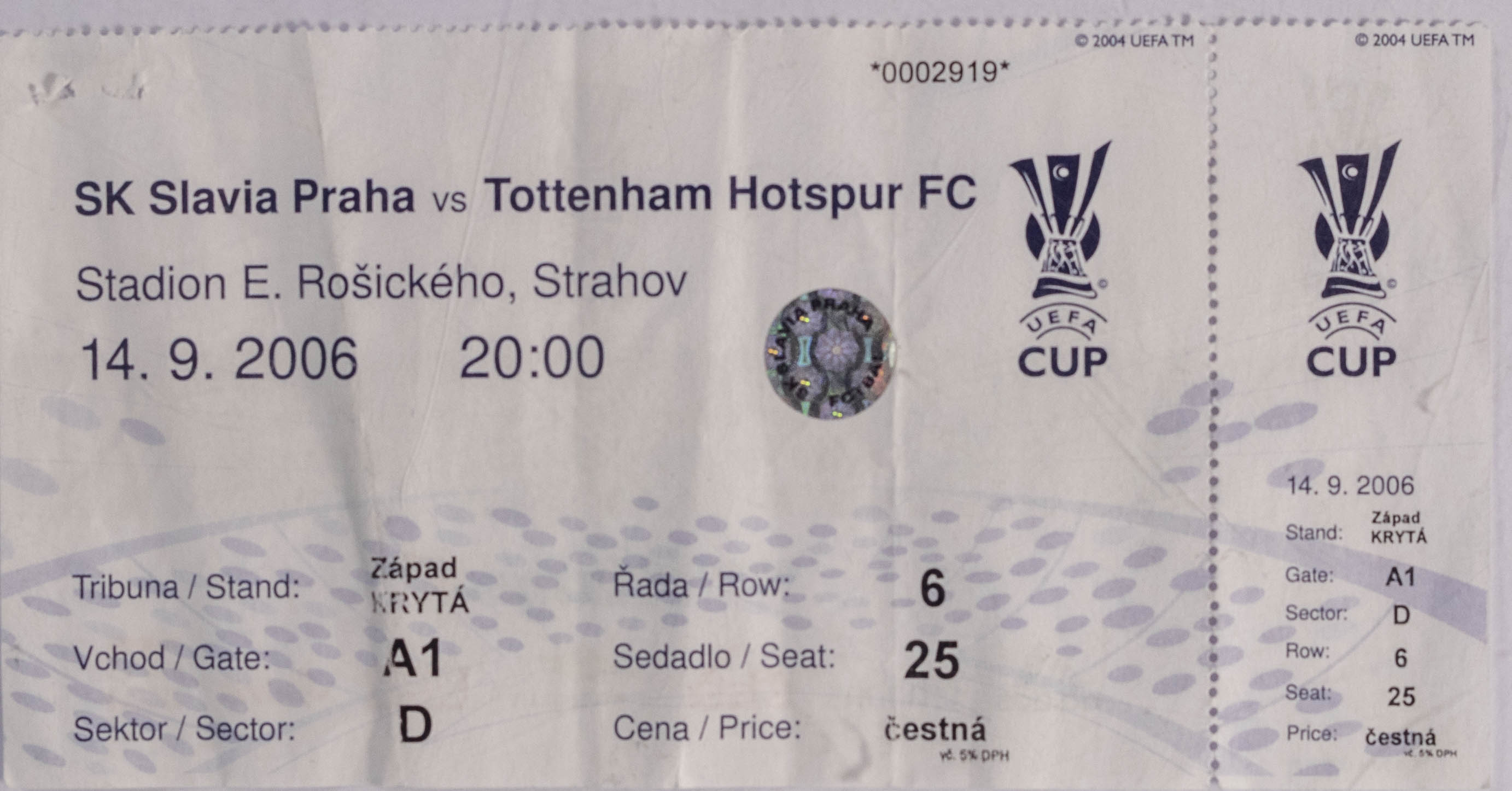 Vstupenka fotbal SK Slavia Praha vs. Tottenham Hotspur FC, 2006