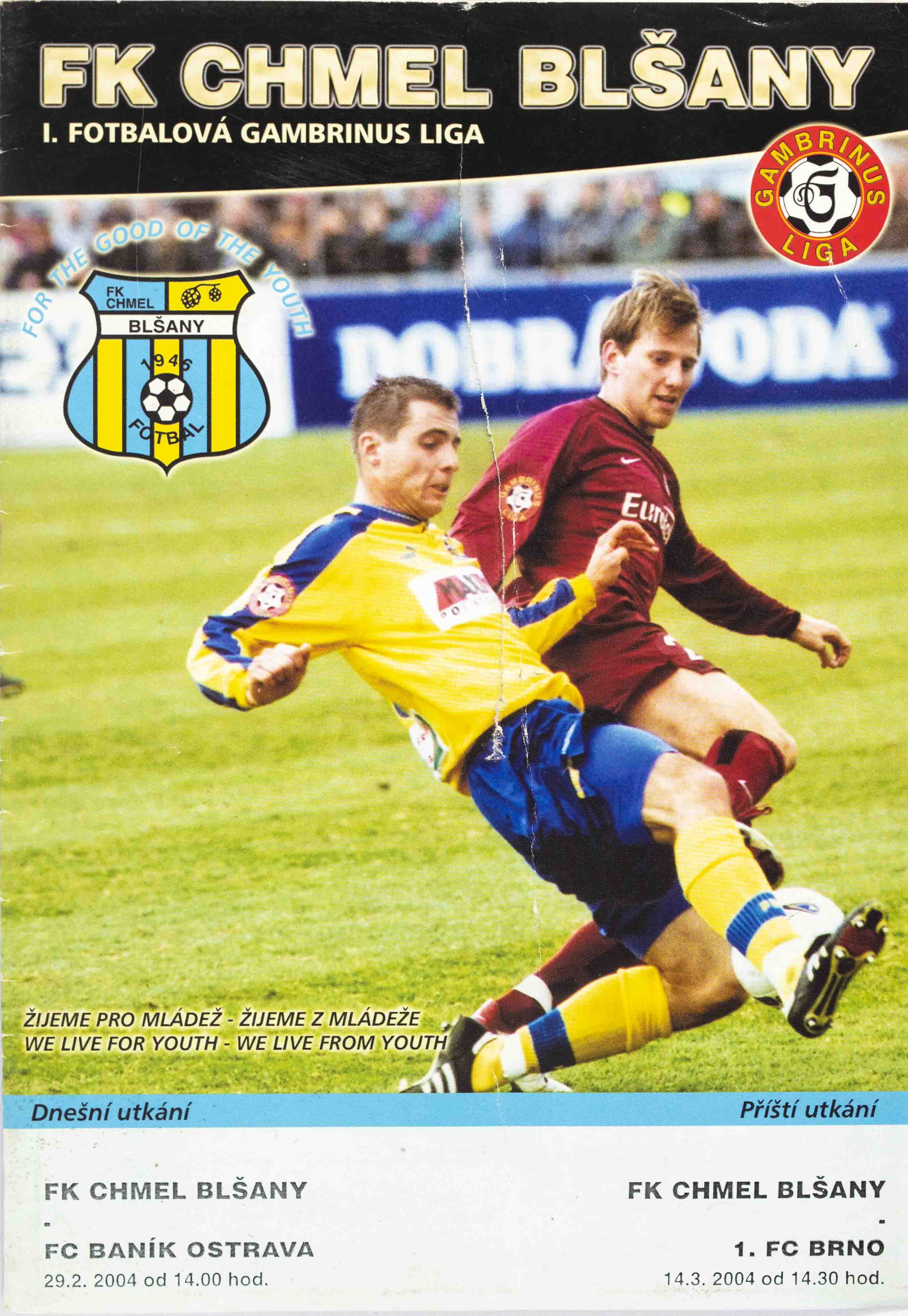 Program fotbal, FK Chmel Blšany v. FC Baník Ostrava, 2004