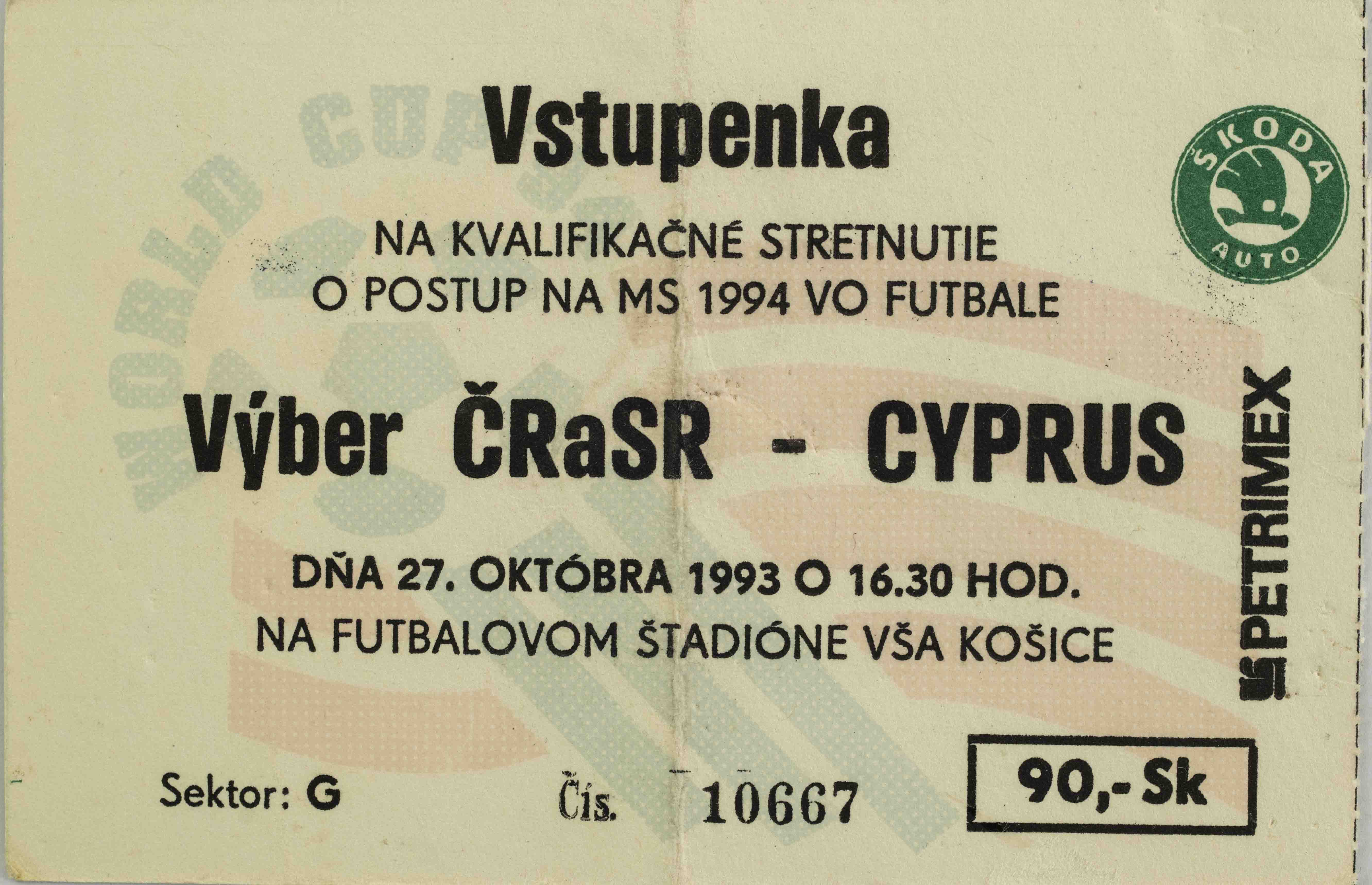 Vstupenka ČR a SR v. Cyprus QWCH 94 1993, VŠA Košice, 1990