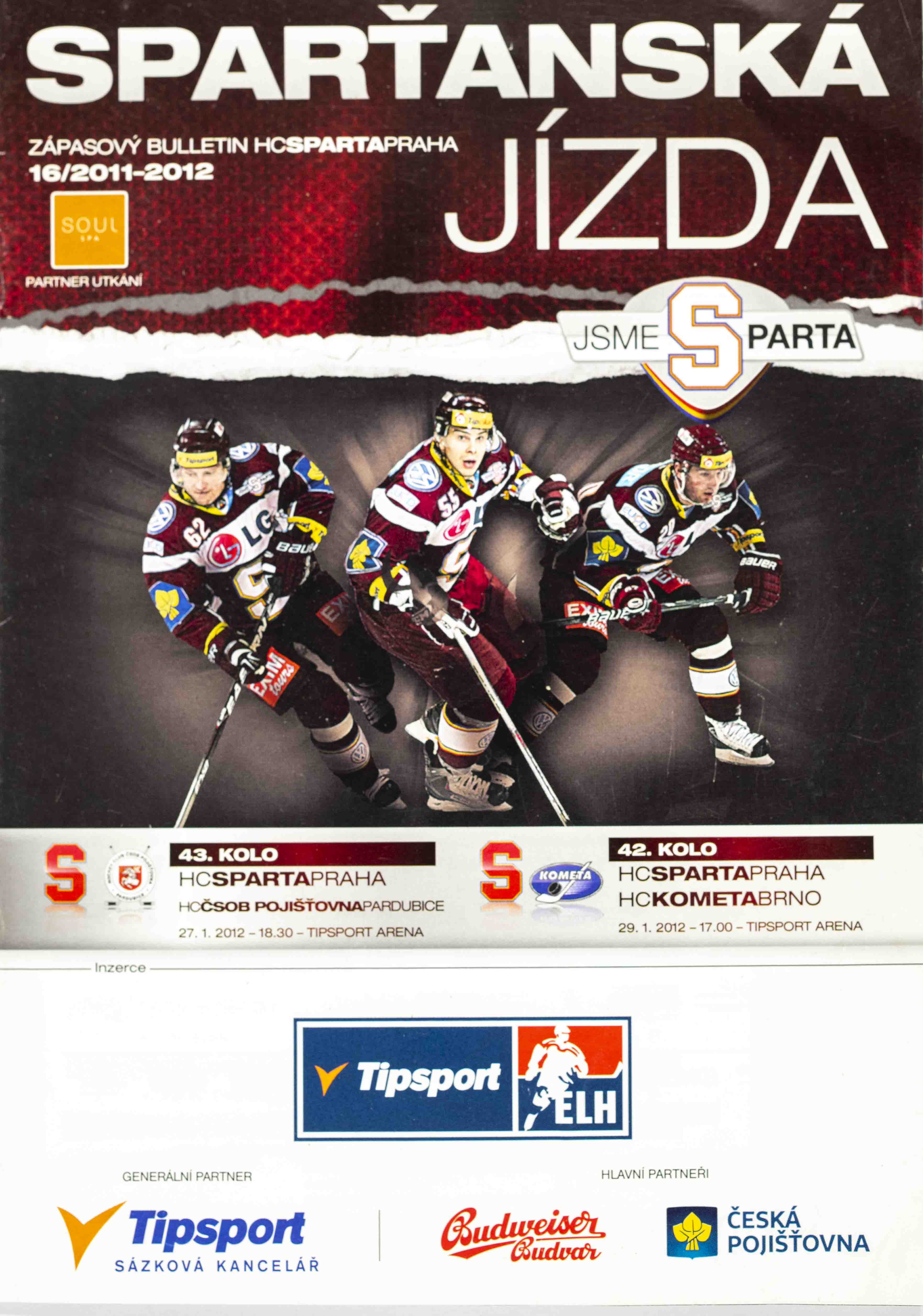 Program hokej, Sparťanská jízda, HC Sparta v. HC Pardubice/HC Brno 2011/12