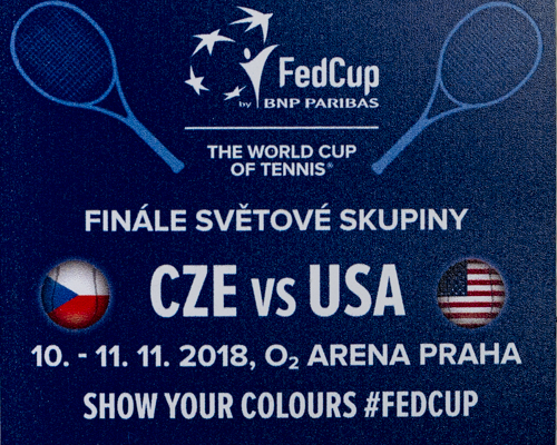 Magnetka , FED CUP FINAL 2018 CZE vs. USA