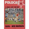 POLOČAS SLAVIA vs. INTER Bratislava 1987 88