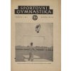Sokol, Sportovní gymnastika, Ročník I, Číslo 6, 1951