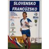 Program fotbal Slovensko v. Francúzsko, 1994