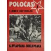 POLOČAS SLAVIA Praha vs. Dukla Praha, 1989 90