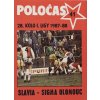 POLOČAS SLAVIA Praha vs. Sigma Olomouc, 1987 88 1