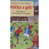 Kniha Klička a gól, 2008