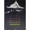 Kniha - R. Messner, Vyznání dobrodruha, věnování  J. Masopustovi